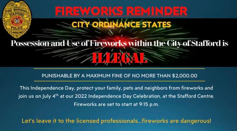 Fireworks are illegal in Stafford TX